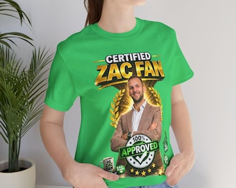 Certified Zac Fan Shirt – Funny UK Politics Meme Tee – Green Party Supporter Graphic T-Shirt – Political Activist Gift