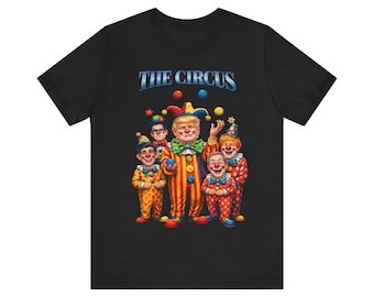 Camiseta política del circo: camiseta de payaso satírico, divertida parodia electoral, camiseta gráfica de humor político