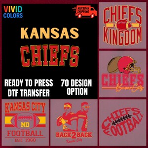 May include: A collection of Kansas City Chiefs themed DTF transfers featuring various graphic designs including footballs, helmets, team text, and player illustrations in red, yellow, and white colors on a black and muted purple background.