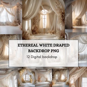 May include: A collage of 12 digital backdrops featuring ethereal white draped fabric. The backdrops showcase elegant, flowing curtains, soft lighting, and decorative floral arrangements, creating a dreamy, romantic atmosphere.