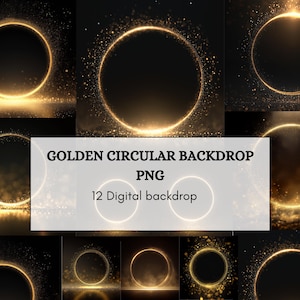 Könnte beinhalten: Zwölf digitale Hintergründe mit goldenen Kreisdesigns auf schwarzem Hintergrund. Der Text "GOLDEN CIRCULAR BACKDROP PNG" wird in einem weißen Rechteck angezeigt. Funkelnder Effekt.