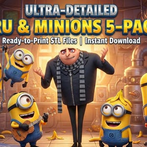 Gru and Minions 3D Print Models | STL File Bundle (Digital Download)