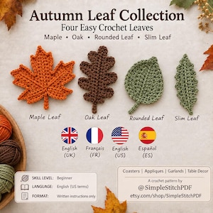 Autumn Leaf Crochet Pattern PDF, 4 Leaf Patterns, Maple Oak Rounded & Slim, English French Spanish, Digital Crochet Download