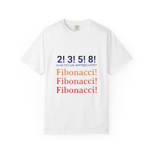 Camiseta de la secuencia de Fibonacci / Camiseta con humor matemático (2, 3, 5 y 8)