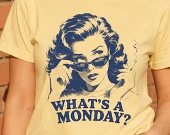 What's A Monday? Vintage Pop Art T-Shirt