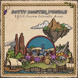 May include: A detailed illustration with the text "DOTTY BOOSTER BUNDLE" and "1300 Custom Colorable Assets." The image depicts a fantasy scene with a floating island, a ship, and a town within a circular frame, all enclosed by a rope border.
