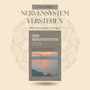Peut inclure: Une couverture de livre avec le titre "DEIN NERVENSYSTEM GUIDE" et le texte "Now Available" en haut. La couverture présente un paysage serein d'un coucher de soleil sur l'océan. Le fond a un motif de mandala décoratif.