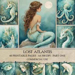 May include: A collection of watercolor illustrations with an aquatic theme. The central image features a mermaid with long brown hair, a jeweled bodice, and a turquoise tail. Other images include a seahorse, octopus, dragon, and a castle. Text reads "LOST ATLANTIS".