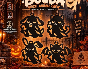 BOOBA Ghost Animal Crew 3D Print Files | Dog, Cat, Rabbit, Bat Ornaments (STL/3MF)