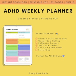 May include: A digital ADHD weekly planner with rainbow-colored sections for each day. The planner includes goal setting, reflection prompts, and self-care trackers. The text on the image says "ADHD Weekly Planner".