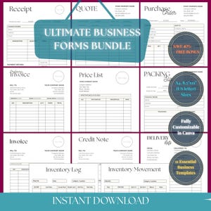 May include: A collection of business forms, including receipts, invoices, and purchase orders. The forms are in a clean, minimalist design with text that reads "ULTIMATE BUSINESS FORMS BUNDLE." Includes a packing slip, inventory log, and credit note. Available in A4 and 8.5"x11" sizes.