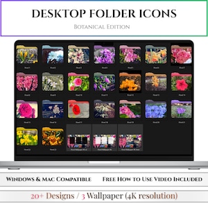 May include: A laptop screen displays a collection of floral-themed desktop folder icons. The icons feature various flower images in a range of colors. Text at the top reads "DESKTOP FOLDER ICONS BOTANICAL EDITION." Additional text indicates compatibility with Windows and Mac, and includes 20+ designs and 3 wallpapers.