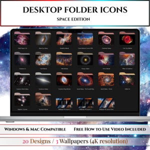 May include: A laptop screen displays desktop folder icons with space-themed designs. The screen shows various folders with images of nebulae and galaxies. The text "DESKTOP FOLDER ICONS SPACE EDITION" is at the top. The bottom text reads "WINDOWS & MAC COMPATIBLE" and "20 Designs / 3 Wallpapers (4K resolution)".