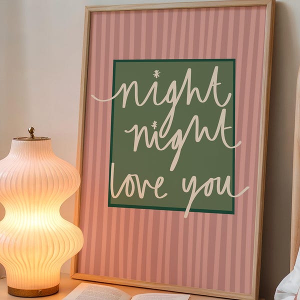 Night Love You Giclée Print, Striped Bedroom, Pink and Green Wall Art, Coloured Frames