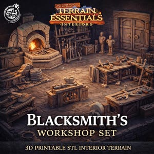 May include: A detailed digital rendering of a blacksmith's workshop set. The scene includes a forge with a glowing fire, workbenches, tools, and various props. The text "BLACKSMITH'S WORKSHOP SET" and "3D PRINTABLE STL INTERIOR TERRAIN" are visible.