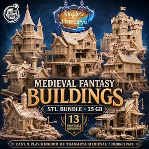 Op de afbeelding: Een verzameling van 13 middeleeuwse fantasiegebouwen, waaronder kastelen, torens en huizen. De gebouwen zijn beige en bruin, met ingewikkelde architectonische details. De tekst "Medieval Fantasy Buildings" en "STL Bundle 25 GB" is inbegrepen.