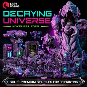 Pode incluir: Imagem promocional para "Decaying Universe" com modelos imprimíveis em 3D de ficção científica. A imagem mostra várias estruturas, veículos e criaturas alienígenas em tons de roxo, cinza e verde-azulado. O texto inclui "LOOT STUDIOS", "DECAYING UNIVERSE" e "NOVEMBRO 2025".