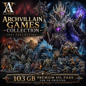 Puede incluir: Imagen promocional de Archvillain Games Collection, con miniaturas de fantasía y una estética oscura y gótica. La imagen incluye una figura central con un báculo, rodeada de varias criaturas. El texto incluye "Archvillain Games Collection" y "103 GB Premium STL Files para impresión 3D."
