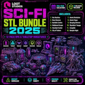 May include: A promotional image for a Sci-Fi STL bundle for 2025, featuring 12 RPG and tabletop miniatures. The image includes various miniatures, terrain, vehicles, scenery, and creatures. The text includes "Full-Year Collection" and "12 Releases Included."