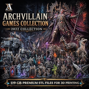 Könnte beinhalten: Werbebild für die Archvillain Games Collection, das eine Vielzahl von Fantasy-Miniaturen zeigt. Der Text "ARCHVILLAIN GAMES COLLECTION 2022 COLLECTION" und "119 GB PREMIUM STL FILES FOR 3D PRINTING" ist enthalten. Die Farbgebung ist dunkel mit Tönen von Lila, Grau und Gold.