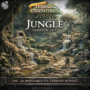 May include: A digital illustration of a jungle terrain set. The image features waterfalls, lush vegetation, and two figures in armor. Text on the image reads "Terrain Essentials," "Jungle Terrain Set," and "Epic 3D Printable STL Terrain Bundle."