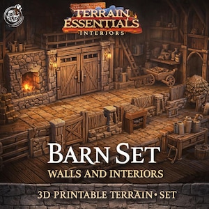 May include: A detailed 3D rendering of a barn interior set. The scene features stone walls, wooden doors, and various props like a fireplace, ladder, and cart. The text "BARN SET" and "WALLS AND INTERIORS" are prominently displayed, along with "3D PRINTABLE TERRAIN &bull; SET".