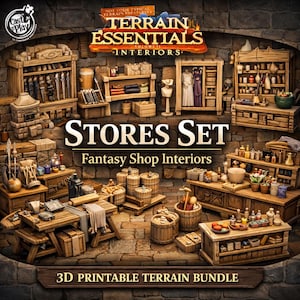 May include: A selection of 3D printable terrain models for fantasy shop interiors. The image displays wooden shelves, tables, barrels, and other shop fixtures. The text reads "STORES SET Fantasy Shop Interiors" and "3D PRINTABLE TERRAIN BUNDLE."