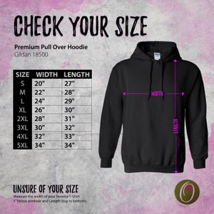 May include: Black hooded sweatshirt with size chart. The chart shows measurements for width and length in inches for sizes S to 5XL. The text "CHECK YOUR SIZE" is at the top. The brand is Gildan 18500.