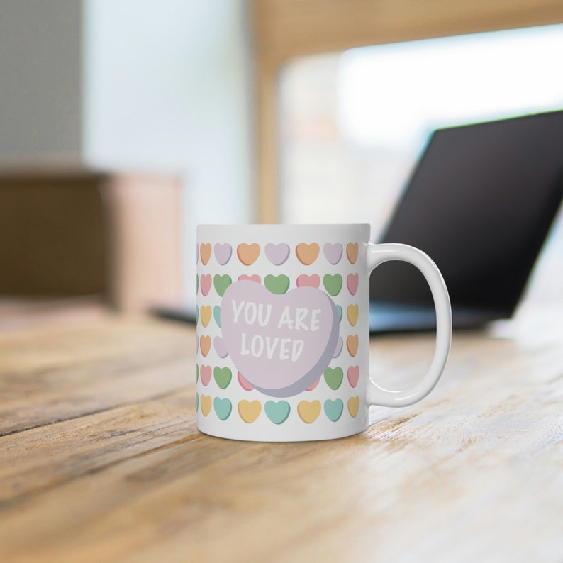 You Are Loved Coffee Mug, Colorful Conversation Candy Hearts Gift Mug