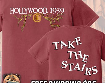 Tower of Terror Shirt, Hollywood 1939 Take the Stairs Tee, Retro Haunted Hotel, Men's Women's Matching Vacation Gift