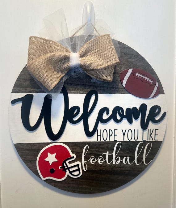 Welcome Sign for Football Lovers