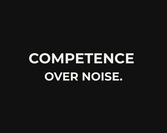 Competenza contro il rumore, arte murale minimalista / stampa con citazione sulla leadership / download digitale / stampabile all'istante