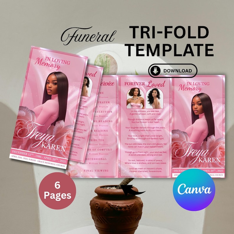May include: A pink tri-fold funeral template with the text "Funeral TRI-FOLD TEMPLATE". The template includes the text "IN LOVING Memory" and "FOREVER Loved". The template features a photo of a woman and floral accents.