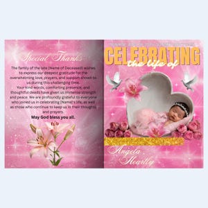 May include: A funeral program template with a pink background featuring sparkling stars and lilies. The right side shows a baby in a heart-shaped basket with the text Celebrating the life of Angela Heartly, and the left side contains a thank you message.