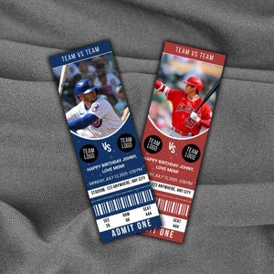 May include: Two baseball-themed tickets with a blue and red color scheme. Each ticket features a player image, team logos, and the text "TEAM VS TEAM". The tickets read "HAPPY BIRTHDAY JOHNY, LOVE MOM!" and include event details.