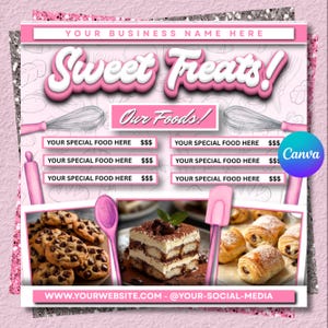 以下が含まれることがあります： ピンクと白のベーカリーのグラフィックで、「Sweet Treats!」と「Our Foods!」のテキストと、クッキー、ティラミス、ペストリーの画像が特徴です。食品の説明とウェブサイト/ソーシャルメディアの情報のためのプレースホルダーが含まれています。