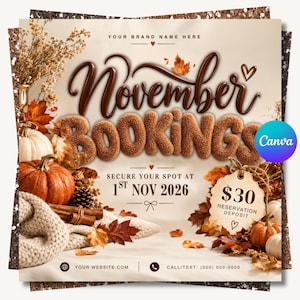 May include: A promotional graphic featuring the text November Bookings and Secure Your Spot At 1st Nov 2026. The design includes pumpkins, dried leaves, pinecones, cinnamon sticks, and a tag stating $30 Reservation Deposit.