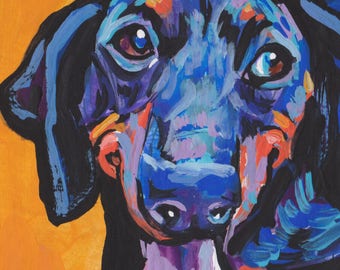DACHSHUND DOG portrait ART print of pop art painting bright colors 8.5x11"