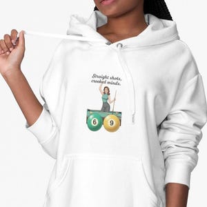 Sudadera con capucha de billar divertida para mujer, camiseta de bola 9, ropa de billar, Straight Shots Crooked Minds, mesa de billar, taco de billar, bolas de billar