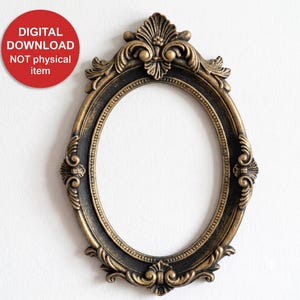 Op de afbeelding: Een ovale fotolijst met een versierde, donkerzwarte en metallic gouden afwerking met ingewikkeld krulwerk en bladvormige details. Een rode cirkelvormige badge in de linkerbovenhoek bevat de tekst DIGITAL DOWNLOAD NOT physical item.