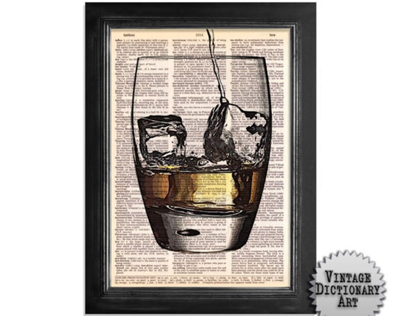 Cocktails in the Afternoon Series 8x10.5 printed on Vintage Dictionary Paper Pour Yourself a Whiskey or Scotch