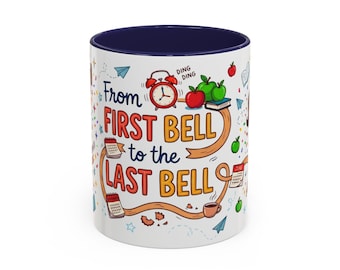 Taza de agradecimiento para profesores / Taza de café "De la primera a la última campana"