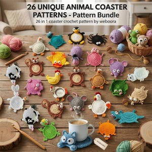May include: A collection of 26 unique crochet animal coaster patterns. The coasters are in various animal shapes, including a penguin, spider, mouse, and pig. The coasters are arranged on a wooden surface with yarn and a cup of coffee.