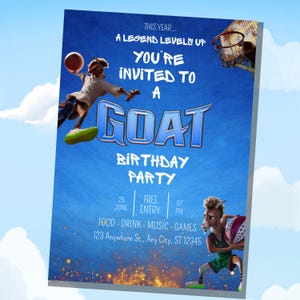 May include: A blue party invitation with the text "YOU'RE INVITED TO A GOAT BIRTHDAY PARTY." The invitation features cartoon goats playing basketball. The date is June 25th, with free entry at 7 PM. The address is 123 Anywhere St., Any City, ST 12345.