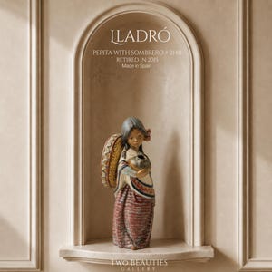 May include: A Lladro porcelain figurine titled Pepita with Sombrero #2140, retired in 2015 and made in Spain. The figure depicts a person with dark hair wearing a sombrero on their back, a patterned shawl, and a long skirt, holding a small round vessel.