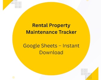 Rental Property Maintenance Tracker | Google Sheets Spreadsheet (PDF)