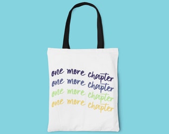 One More Chapter Tote Bag (Bookworm art, Bookish merch, Book Gift, Book Tote Bag, Tote for Work, Farmers Market Bag, Produce Bags Reusable)
