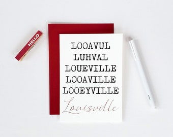 Pronounce Louisville Local Love Greeting Card (Louisville Kentucky, Louisville Cardinals, Greeting Card, Blank Inside Card, Friendship Card)