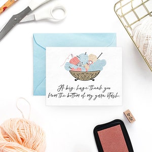 Thank You from the Bottom of My Yarn Stash Thank You Card (Thank You Gift, Employee Thank You, Thank You Nurse, Teacher Thank You)