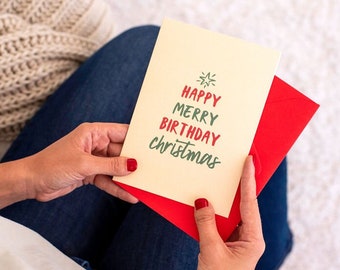 Happy Merry Birthday Christmas + Birthday Card (Christmas Card, Holiday Card, Christmas Birthday Card, December Birthday, Blank Inside)